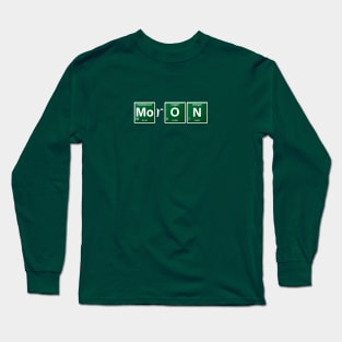 Moron Long Sleeve T-Shirt